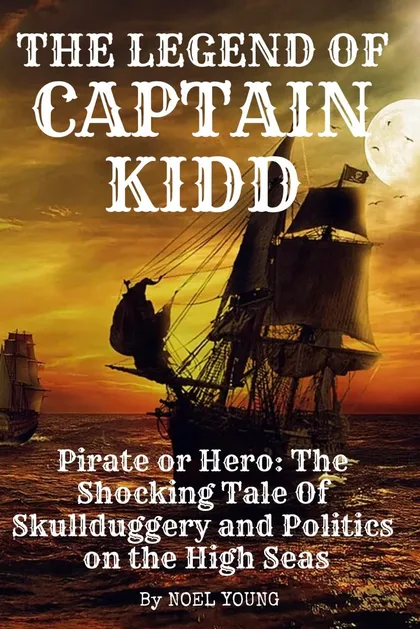 Front cover of The Legend of Captain Kidd
